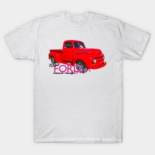 1952 Ford F-1 Pickup Truck T-Shirt